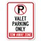 Signmission Valet Parking Tow Away Zone Heavy-Gauge Aluminum Rust Proof Parking Sign, 18" x 24", A-1824-22760 A-1824-22760 - alternate 1